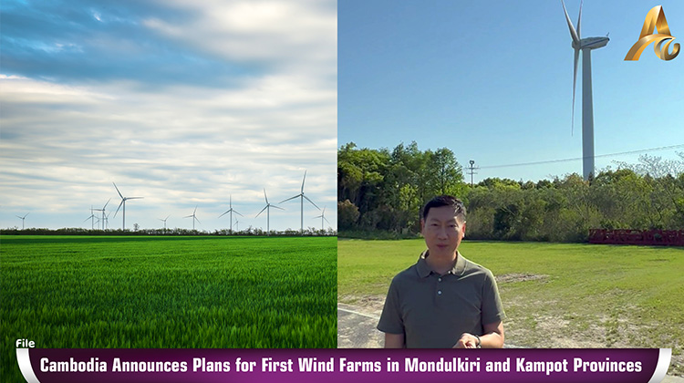 Cambodia Announces Plans for First Wind Farms in Mondulkiri and Kampot Provinces