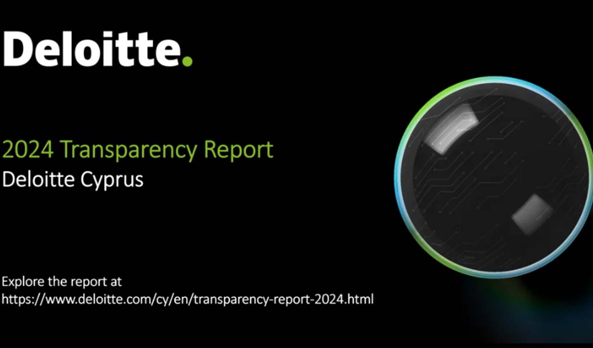 Deloitte Cyprus issues its annual transparency report: fostering resilience, creating enduring value