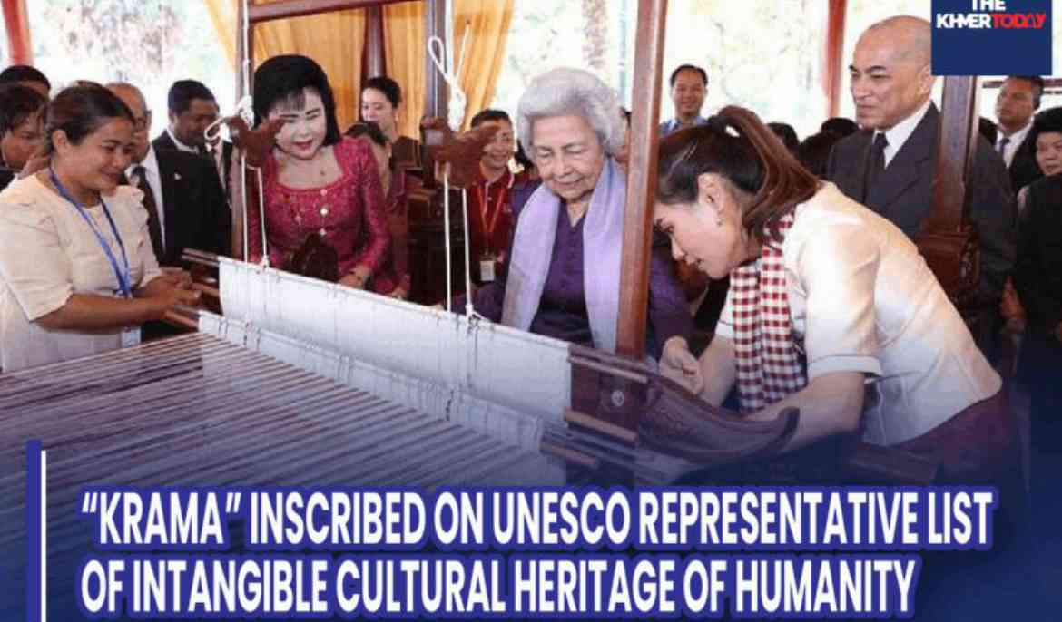 “Krama” Inscribed on UNESCO Representative List of Intangible Cultural Heritage of Humanity