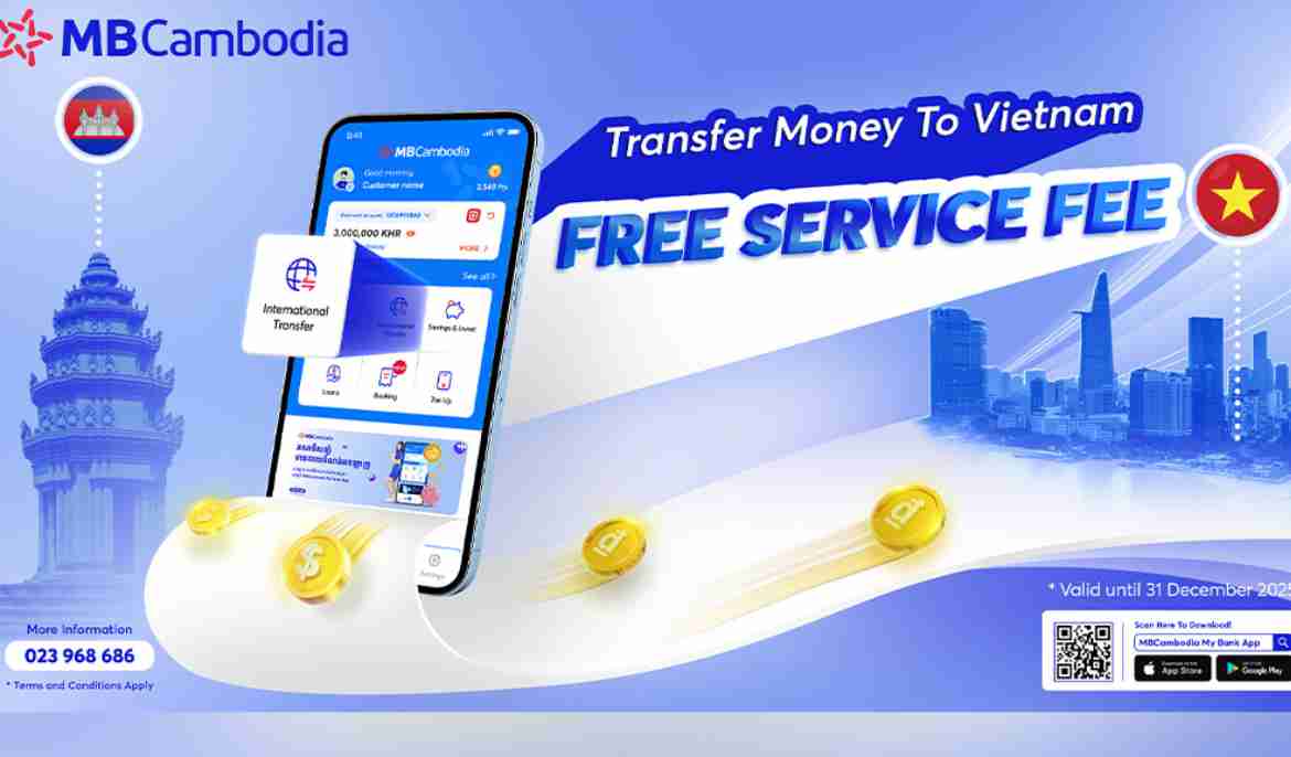 Cambodia’s Banking Sector Remains a Key Economic Driver as MB Bank (Cambodia) Plc. Launches Promotion: Free Money Transfers to Vietnam 